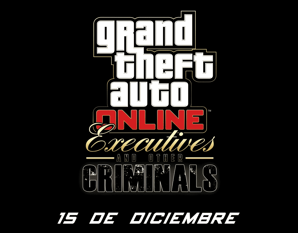 GTA Online Nuevo DLC Ejecutivos Y Otros Criminales Llega La Semana Que